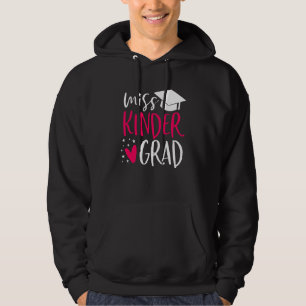 Kids Kids Miss Kinder Grad Kindergarten Nailed It Hoodie