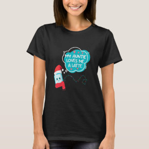 Kids Kids My Auntie Loves Me A Latte Aunt T-Shirt