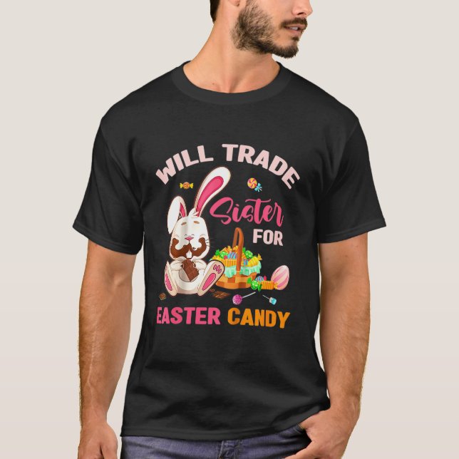 Kids Kids Will Trade Brother For Easter Candy Bunn T-Shirt (Front)