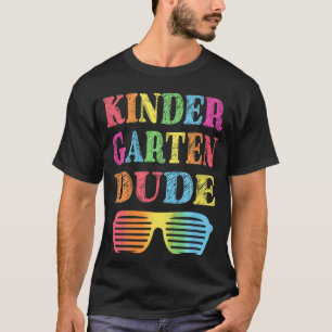 Kids Kindergarten Dude First Day Back To School S T-Shirt