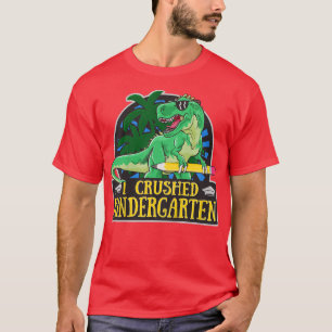 Kids Kindergarten Graduation, I Crushed Kindergart T-Shirt