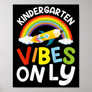 Kids Kindergarten Vibes Only Back To School Kinder Poster