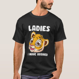 Kids Ladies I have arrived Tiger cute Kids Animal T-Shirt