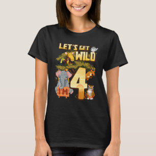 Kids Let's Be Wild I'm 4 Safari Animal Zoo Animal T-Shirt