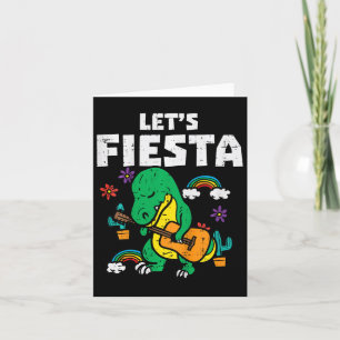 Kids Lets Fiesta Dino Trex Cute Toddler Boys Cinco Card