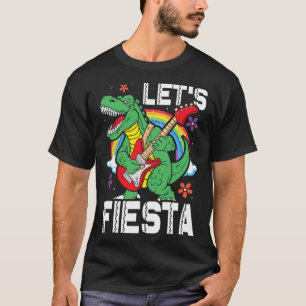Kids Lets Fiesta Dino Trex Cute Toddler Boys Cinco T-Shirt