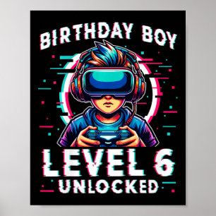 Kids Level 6 Unlocked 6 Years Old Birthday Gamer F Poster
