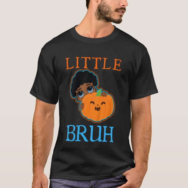 Kids Little Bruh Baby Bro Pumpkin In The Patch Bla T-Shirt (Front)