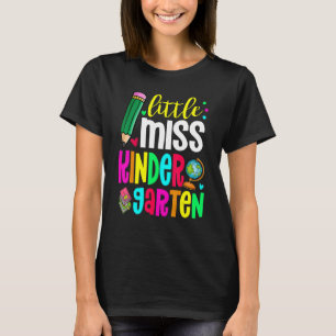 Kids Little Cute Miss Kindergarten Back To Schoo T-Shirt