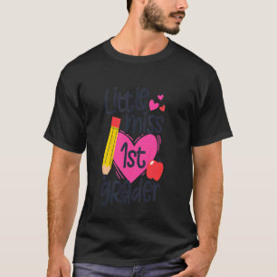 Kids Little Miss 1st Grader First Day Of First Gr T-Shirt