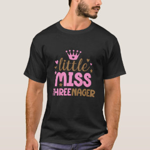 Kids Little Miss Threenager Birthday Toddler Girl T-Shirt