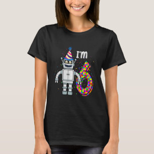 Kids Little Robot I'm 6 Year Old Robotic Science 6 T-Shirt