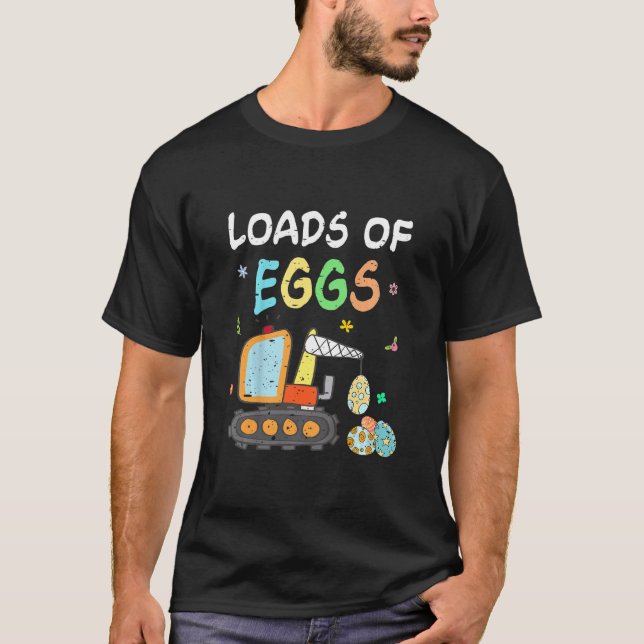 Kids Loads Of Eggs Construction Tractor Truck East T-Shirt (Front)