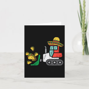 Kids Loads Of Tacos Bulldozer Cinco De Mayo Kid Ba Card