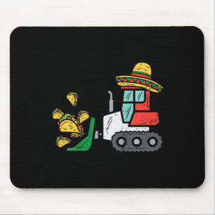 Kids Loads Of Tacos Bulldozer Cinco De Mayo Kid Ba Mouse Pad
