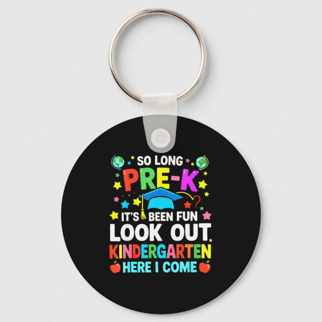 Kids long pre k graduation kindergarten here come key ring (Front)
