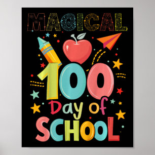 Kids Magical 100th Day Of School Funny Gift Boys G Poster