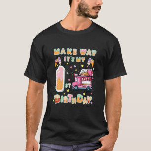 Kids Make way it's my 1st birthday ice cream birth T-Shirt
