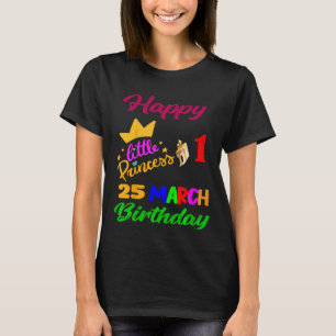 Kids March Girls Birthday 25 March 1st Anniversary T-Shirt