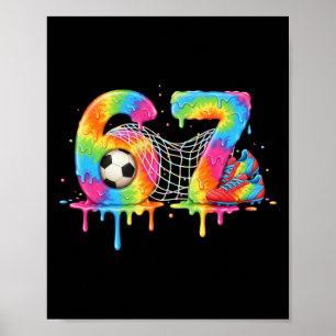 Kids Meme 67 Six 6 Seven 7 Ice Cream Drips Soccer  Poster