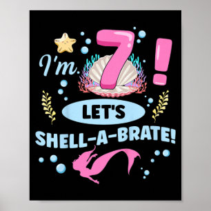 Kids Mermaid 7th Birthday Quote For A 7 Years Old Poster