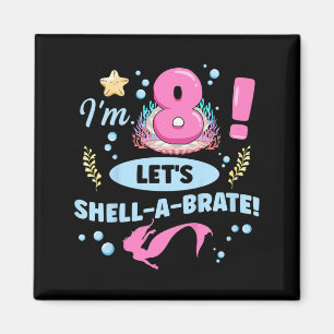 Kids Mermaid 8th Birthday Quote For A 8 Years Old Magnet