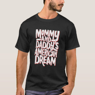 Kids Mummy And Daddy's American Dream Usa Son Kid T-Shirt