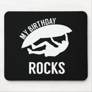 Kids My Birthday Rocks Gift for Rock Climbing Bir Mouse Pad