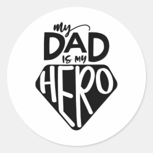 Kids My Dad Is My Hero Superhero Cute Fathers Day Classic Round Sticker
