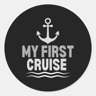 Kids My First Cruise Ship Anchor Cruising Vacation Classic Round Sticker