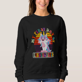 Kids My First day Of Kindergarten Unicorn Back to  Sweatshirt