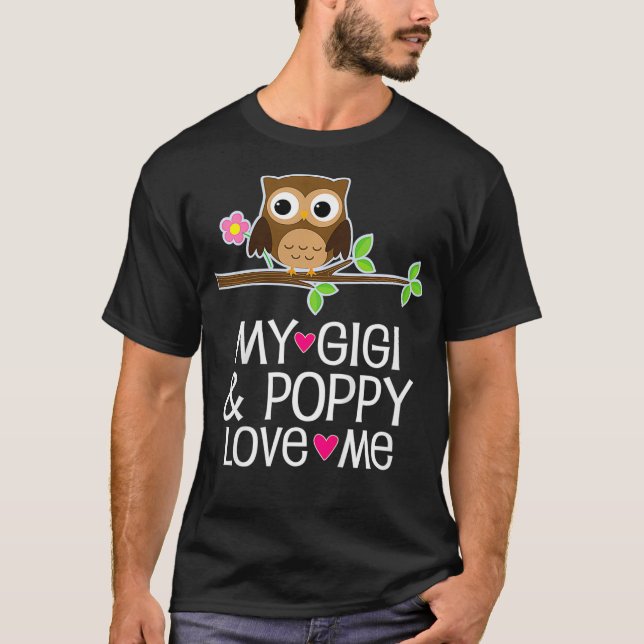 Kids My Gigi and Poppy Love Me Grandchild Owl  T-Shirt (Front)