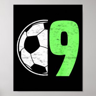 Kids Nine 9 Year Old 9th Birthday Present Soccer B Poster