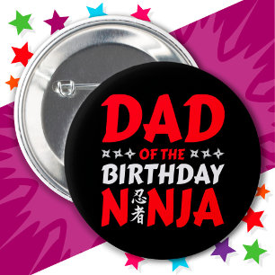 Kids Ninja Party Karate Dad of the Birthday Ninja 6 Cm Round Badge