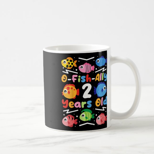 Kids O-fish-ally 2 Years Old  Coffee Mug (Right)