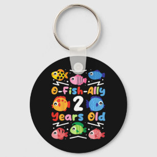 Kids O-fish-ally 2 Years Old  Key Ring
