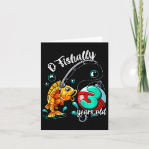 Kids O'fishally 3 Years Old 3rd Birthday Fishing  Card