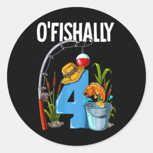 Kids O'fishally 4 Years Old 4th Birthday Fishing Classic Round Sticker