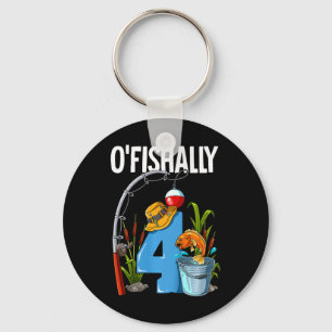 Kids O'fishally 4 Years Old 4th Birthday Fishing  Key Ring