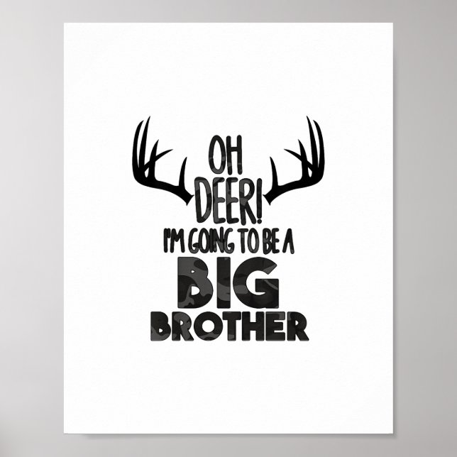 Kids Oh Deer Big Brother Hunting Pregnancy Announc Poster (Front)