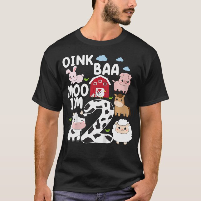 Kids Oink Baa Moo I'm 2 Farm Animals 2nd Birthday  T-Shirt (Front)