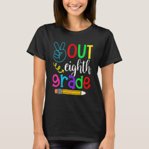 Kids Out Eighth Grade Graduation Last Day Of Schoo T-Shirt