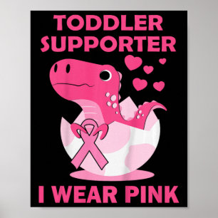 Kids Pink Ribbon T-rex Breast Cancer Awareness Tod Poster