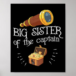 Kids Pirate Birthday Quote For A Big Sister Of A Poster