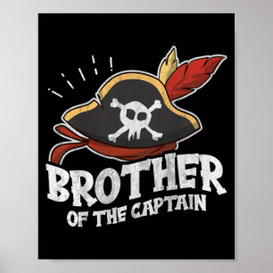 Kids Pirate Birthday Quote For A Brother Of A Poster