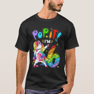 Kids Pop It 6th Birthday Girls 6 Years Old Fidget T-Shirt
