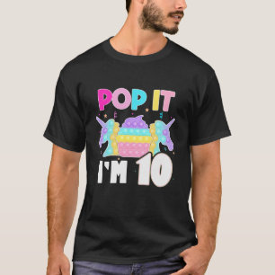 Kids Pop It I'm 10 Years Old Boy Girl 10Th Birthda T-Shirt