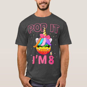 Kids Pop It I'm 8th Birthday Decorations Unicorn F T-Shirt