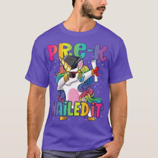 Kids Pre Kindergarten Graduate Nailed It Unicorn P T-Shirt