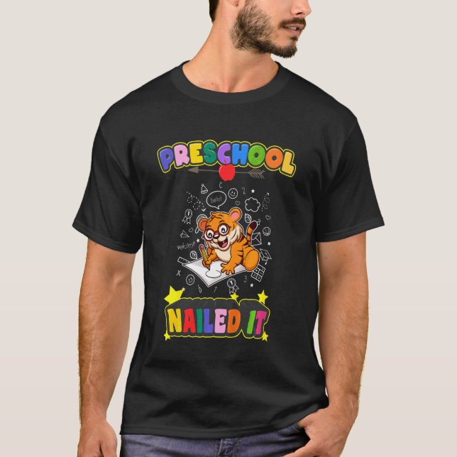 Kids Preschool Nailed It  Kindergarten Pre K Gradu T-Shirt (Front)